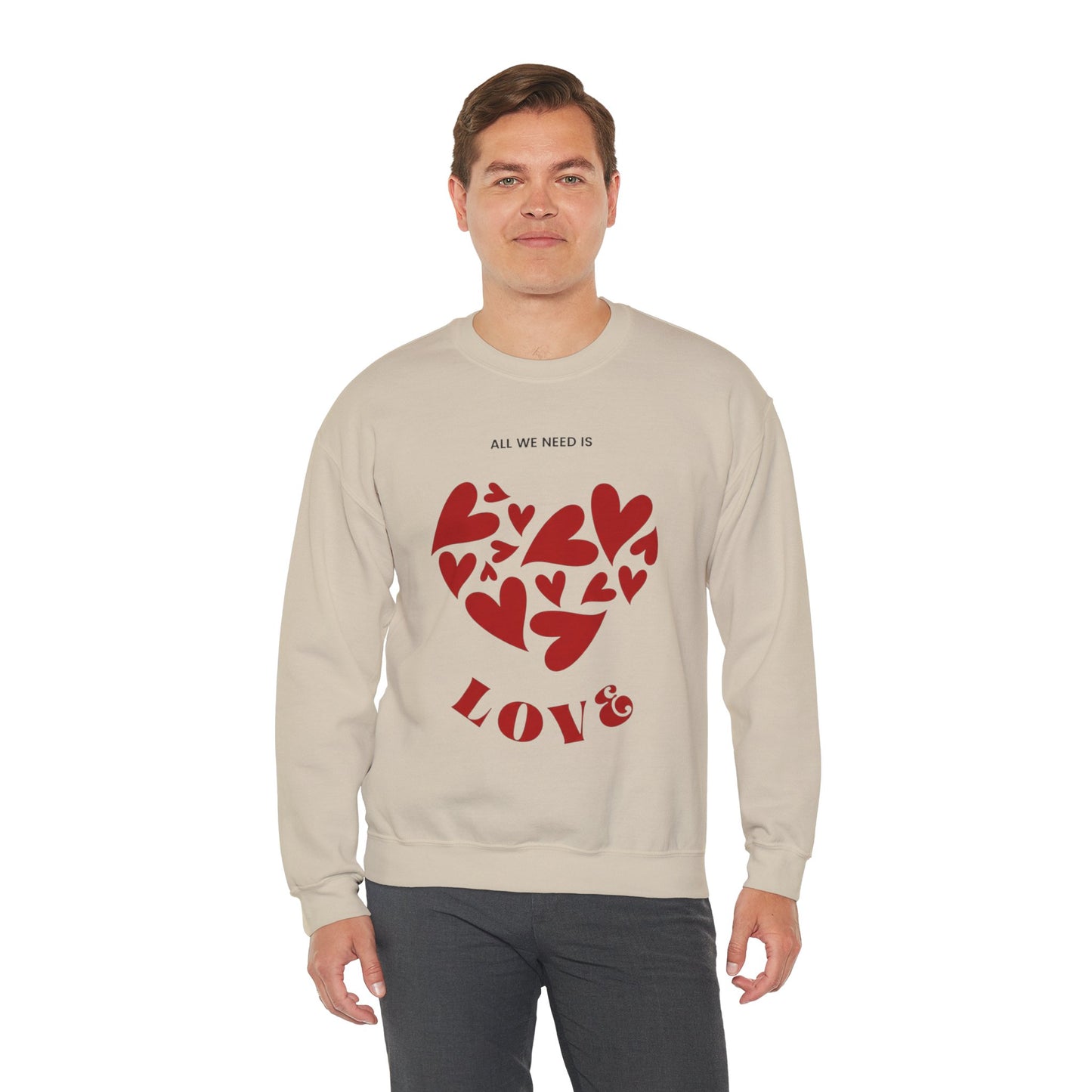 Love Heart Crewneck Sweatshirt — “All We Need is Love” Valentine Pullover