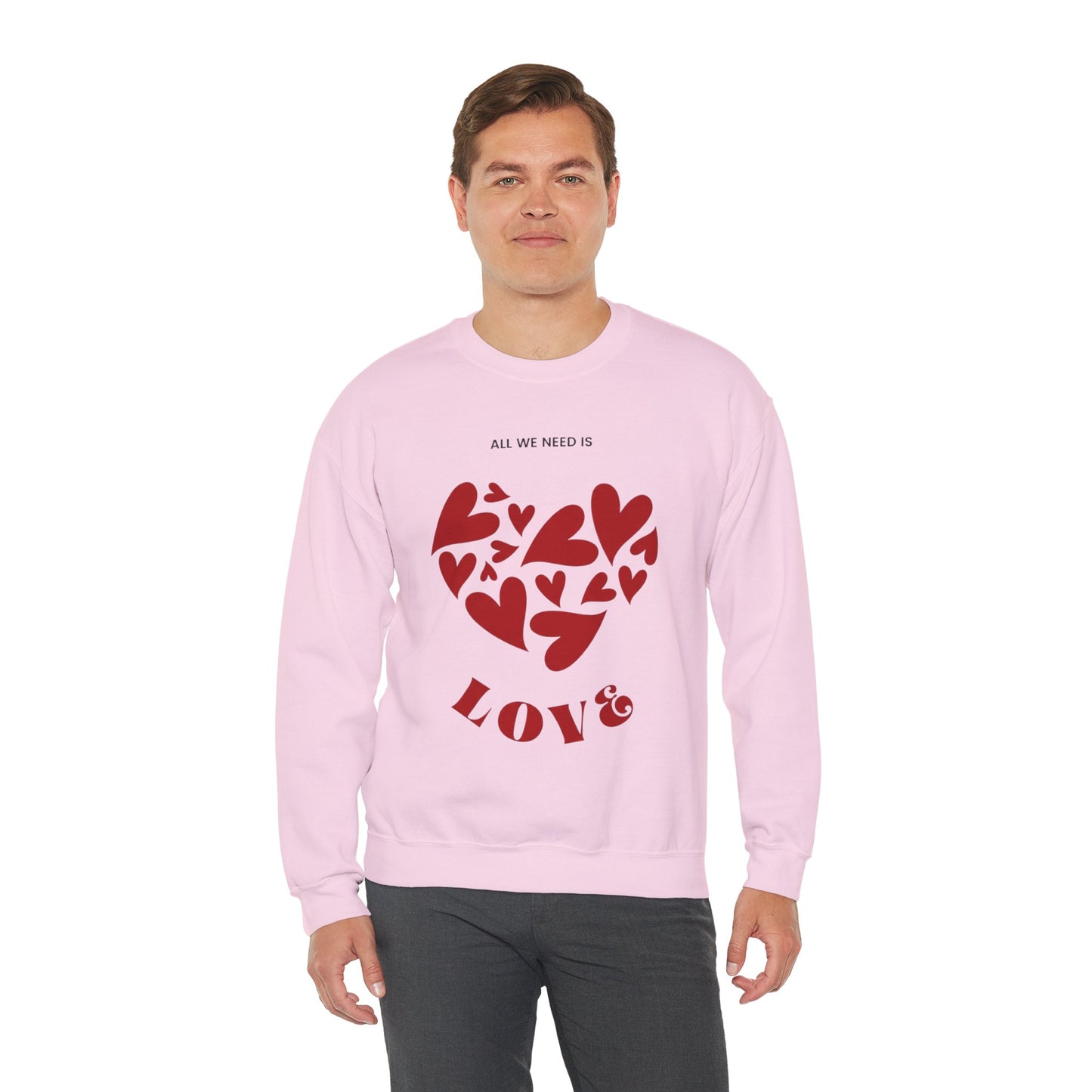 Love Heart Crewneck Sweatshirt — “All We Need is Love” Valentine Pullover