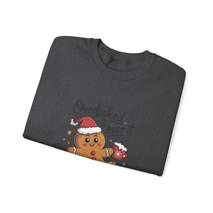 Gingerbread 'Overbaked & Over It' Holiday Crewneck Sweatshirt