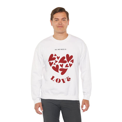Love Heart Crewneck Sweatshirt — “All We Need is Love” Valentine Pullover