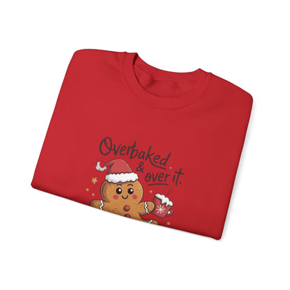 Gingerbread 'Overbaked & Over It' Holiday Crewneck Sweatshirt