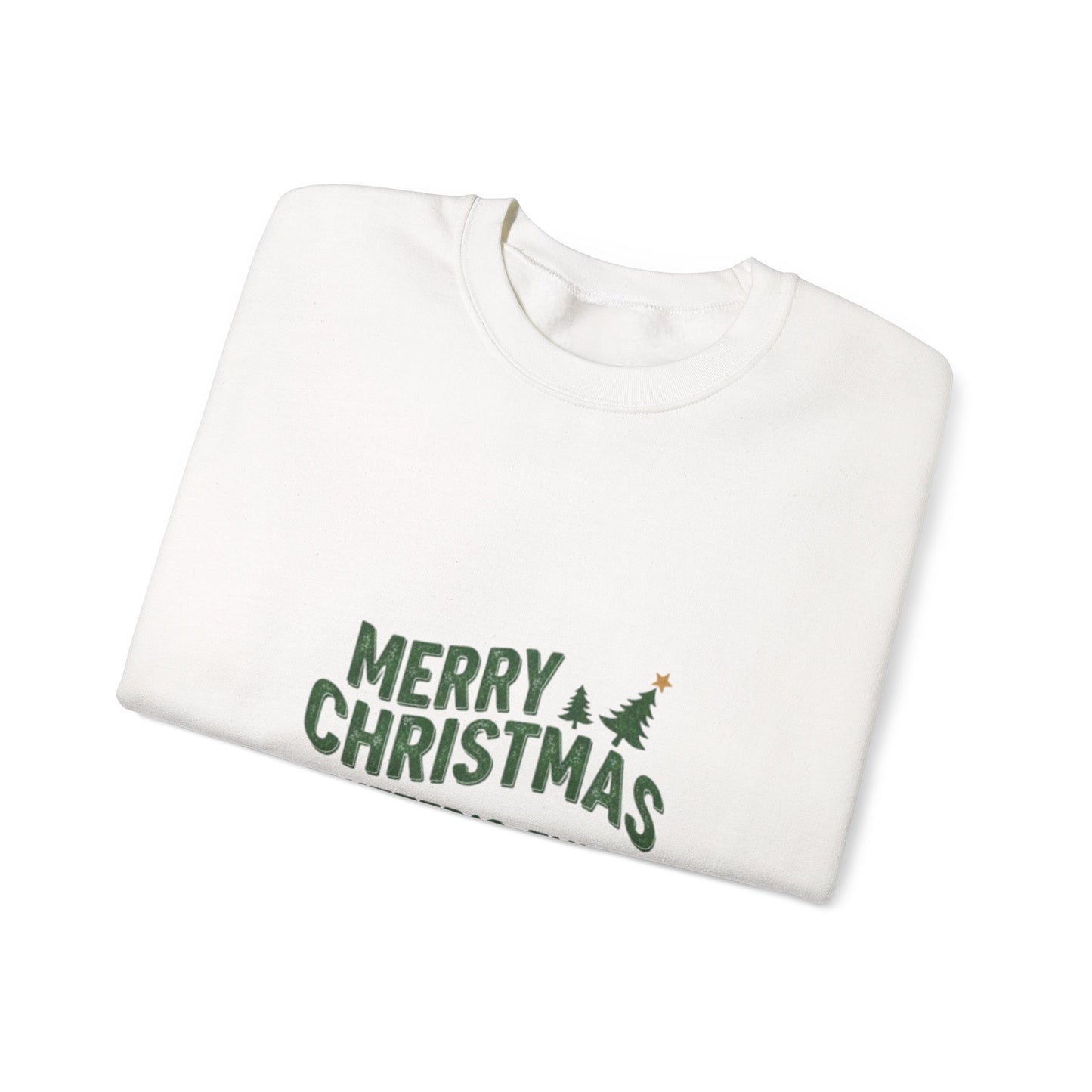 Christmas Sweatshirt - "Merry Christmas Shitter's Full" Funny Holiday Crewneck