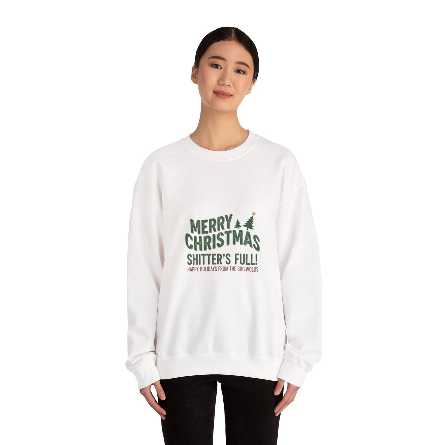 Christmas Sweatshirt - "Merry Christmas Shitter's Full" Funny Holiday Crewneck