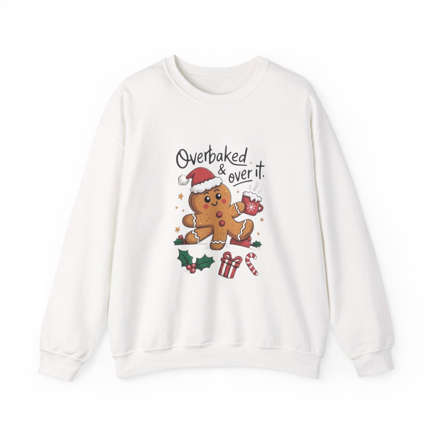 Gingerbread 'Overbaked & Over It' Holiday Crewneck Sweatshirt