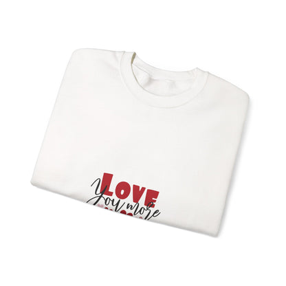 "Love You More" Romantic Sweatshirt Cute Heart Valentine Holiday Pullover Gift