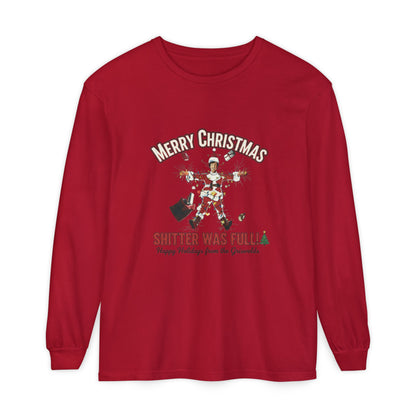 Merry Christmas “Shitter Was Full” Long Sleeve Tee - Funny Holiday Shirt