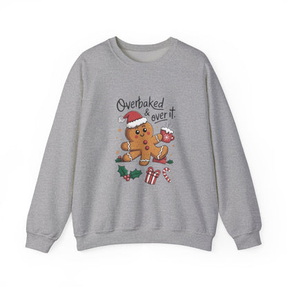 Gingerbread 'Overbaked & Over It' Holiday Crewneck Sweatshirt
