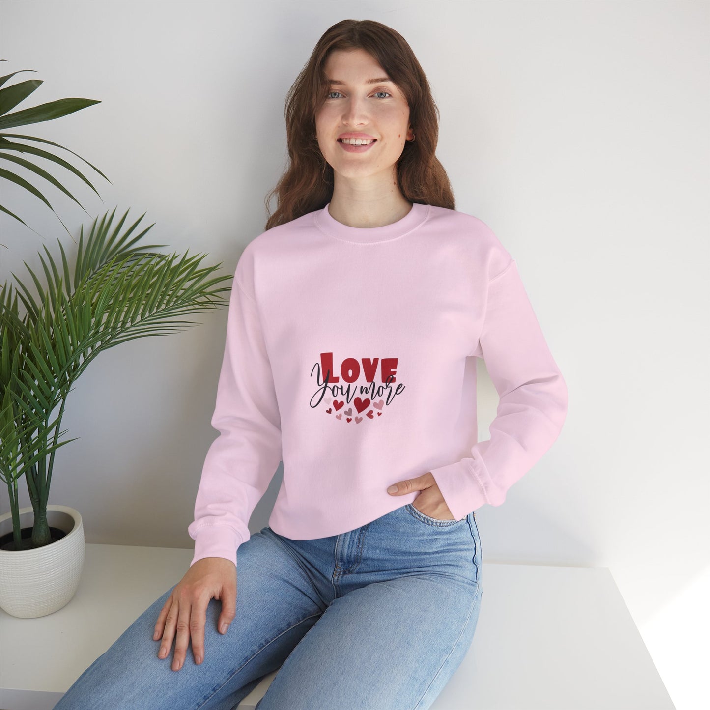 "Love You More" Romantic Sweatshirt Cute Heart Valentine Holiday Pullover Gift