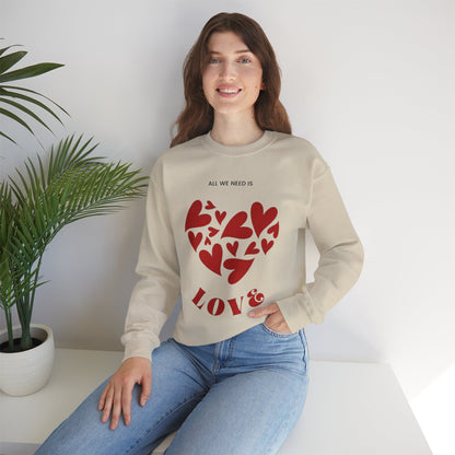 Love Heart Crewneck Sweatshirt — “All We Need is Love” Valentine Pullover