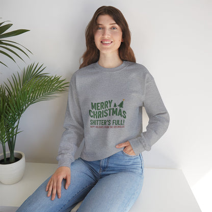 Christmas Sweatshirt - "Merry Christmas Shitter's Full" Funny Holiday Crewneck