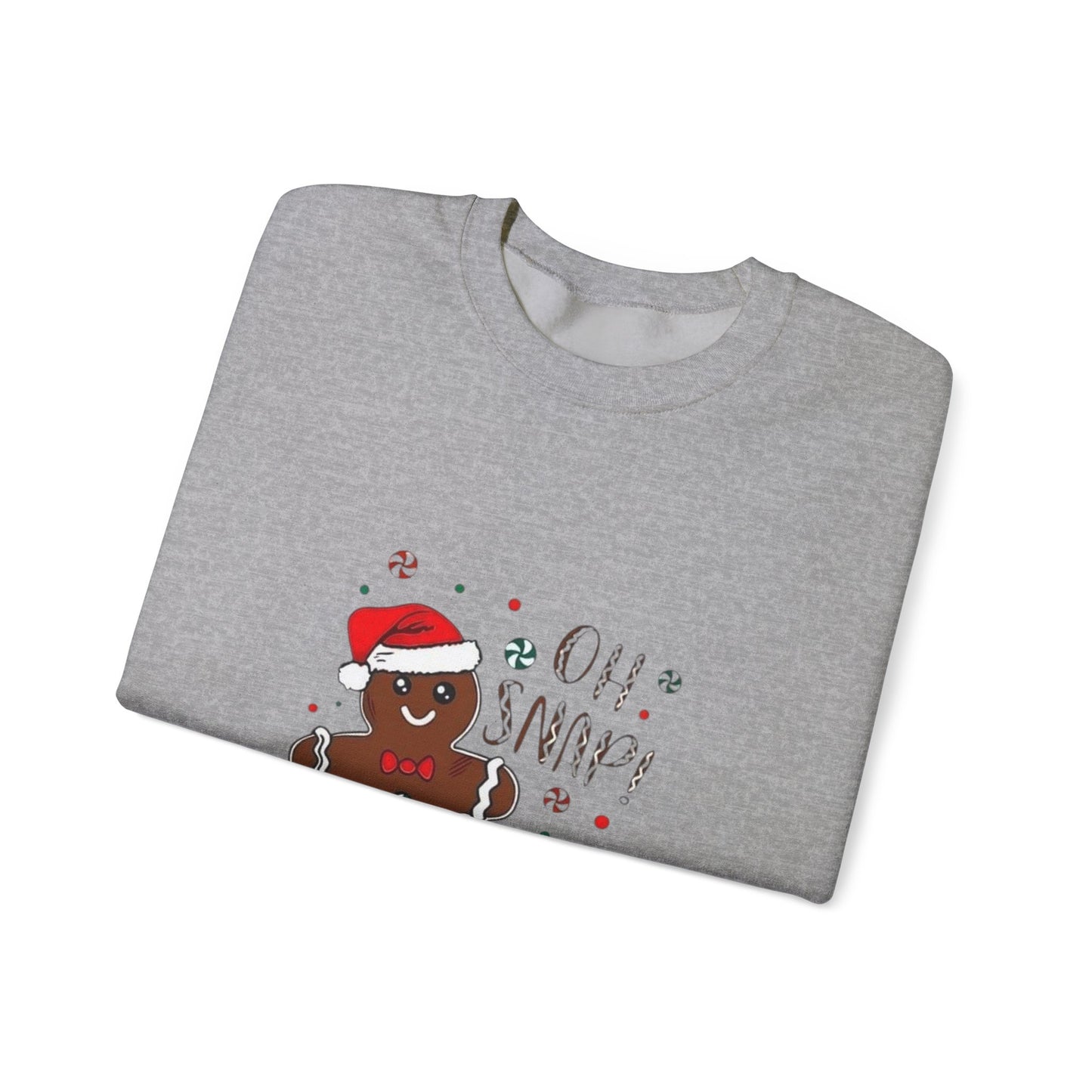 Gingerbread 'Oh Snap!' Sweatshirt – Funny Holiday Christmas Crewneck
