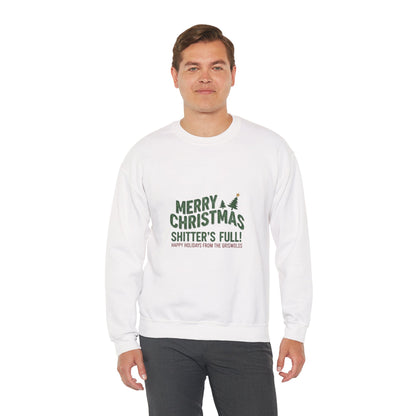 Christmas Sweatshirt - "Merry Christmas Shitter's Full" Funny Holiday Crewneck